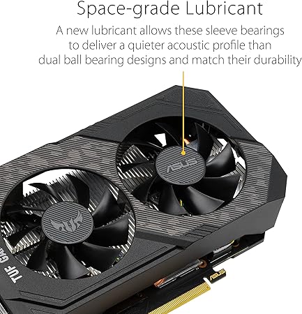 ASUS TUF Gaming NVIDIA GeForce GTX 1660 Ti EVO OC Edition Graphics Card (PCIe 3.0, 6GB GDDR6, HDMI 2.0b, DisplayPort 1.4, Space-Grade Lubricant, Compact Design, GPU Tweak II)